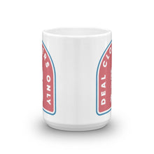 Load image into Gallery viewer, Deal Closers Only